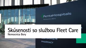 Skúsenosti so službou Fleet Care | Nemocnica Bory