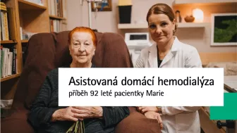 Asistovaná domácí hemodialýza | příběh 92 leté pacientky Marie