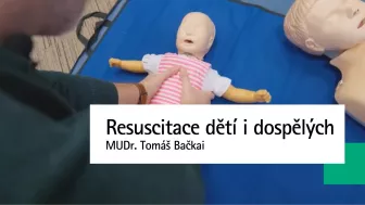 Resuscitace dětí i dospělých