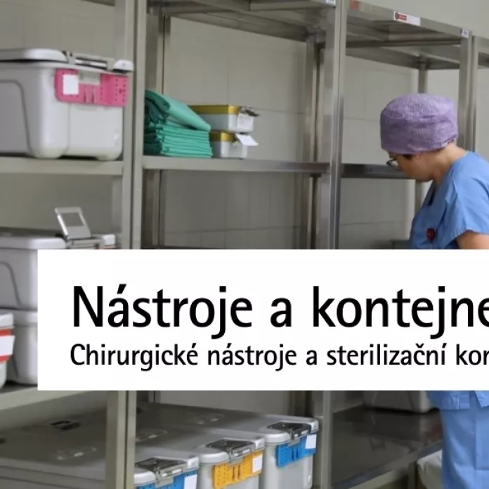 Chirurgické nástroje a sterilizační kontejnery Krajské nemocnice T. Bati ve Zlíně